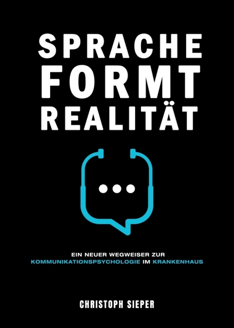 Sprache formt Realit&auml;t - Christoph Sieper