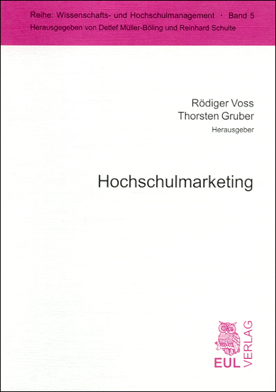 Hochschulmarketing -  R&ouml;diger Voss,  Thorsten Gruber