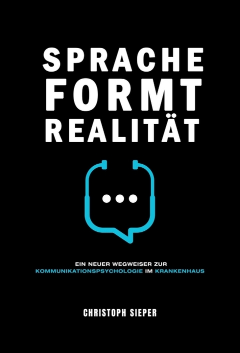 Sprache formt Realit&auml;t - Christoph Sieper