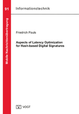 Aspects of Latency Optimization for Hash-based Digital Signatures - Friedrich Pauls