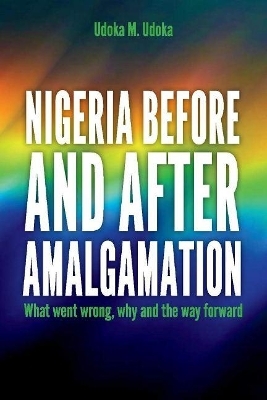 Nigeria before and after amalgamation