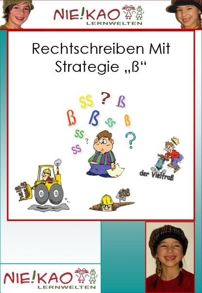 Rechtschreiben mit Strategie - &szlig; f&uuml;r die Klassen 2-4