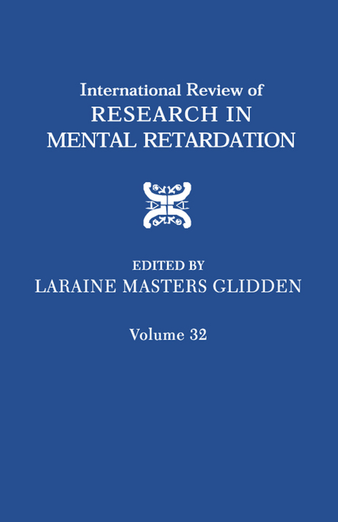 International Review of Research in Mental Retardation