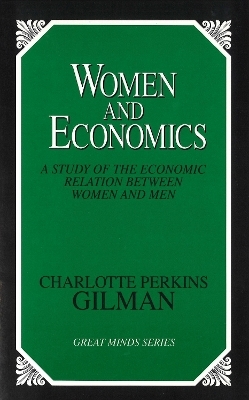 Women and Economics - Charlotte Perkins Gilman