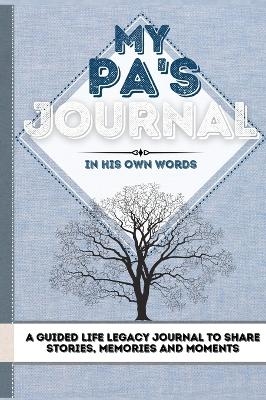 My Pa's Journal - Romney Nelson