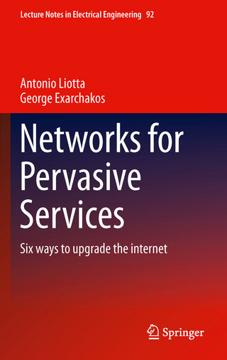 Networks for Pervasive Services