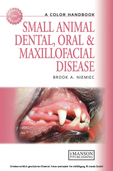 Small Animal Dental, Oral and Maxillofacial Disease -  Brook Niemiec