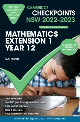Cambridge Checkpoints NSW Mathematics Extension 1 Year 12 2022–2023