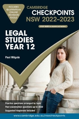 Cambridge Checkpoints NSW Legal Studies Year 12 2022&ndash;2023 - Paul Milgate