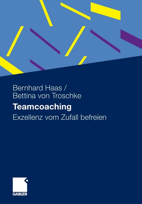 Teamcoaching - Bernhard Haas, Bettina von Troschke