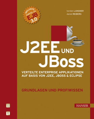 J2EE und JBoss Grundlagen und Profiwissen
