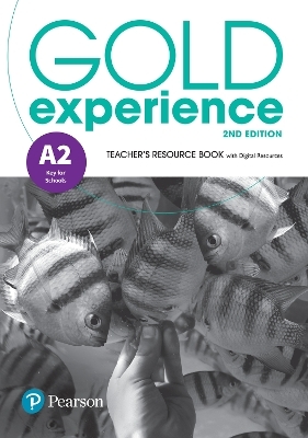 Gold Experience 2nd Edition A2 Teacher's Resource Book - Kathryn Alevizos, Suzanne Gaynor