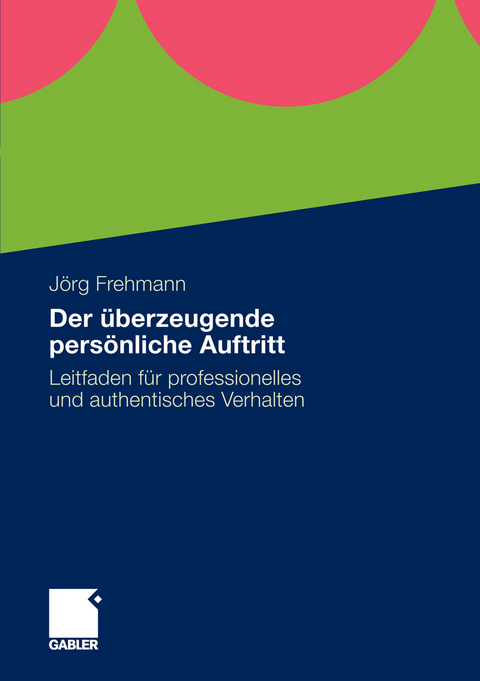 Der &uuml;berzeugende pers&ouml;nliche Auftritt - J&ouml;rg Frehmann