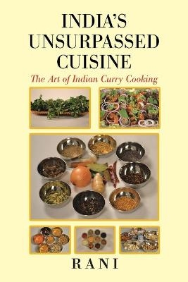 India's Unsurpassed Cuisine