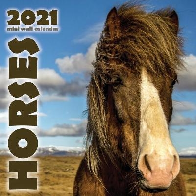 Horses 2021 Mini Wall Calendar -  Wall Publishing