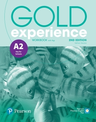 Gold Experience 2nd Edition A2 Workbook - Kathryn Alevizos