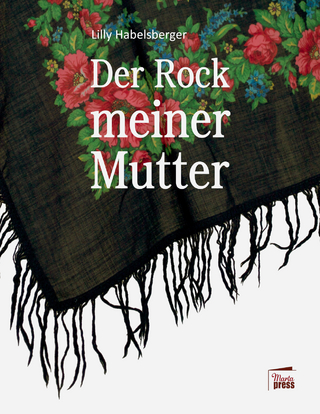Der Rock meiner Mutter
