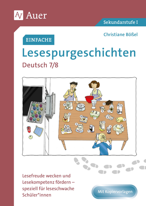 Einfache Lesespurgeschichten Deutsch 7-8 - Christiane B&ouml;&szlig;el