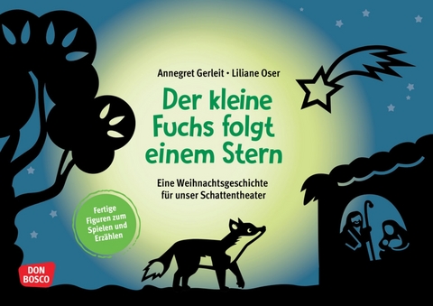 Der kleine Fuchs folgt einem Stern, m. Erzählfiguren - Annegret Gerleit