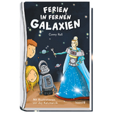 Ferien in fernen Galaxien - Conny Ru&szlig;