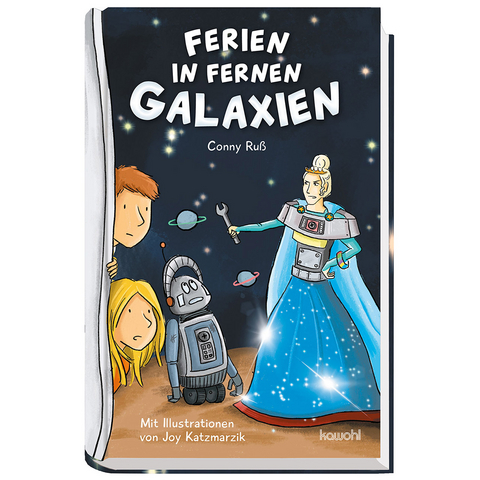 Ferien in fernen Galaxien - Conny Ru&szlig;