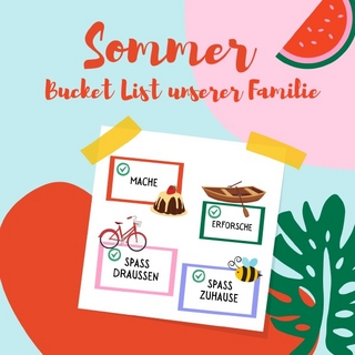 Sommer Bucket List unserer Familie