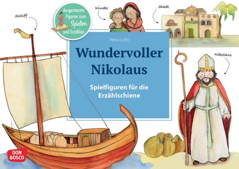 Wundervoller Nikolaus. Erz&auml;hlschienen-Figurenset, m. 1 Beilage