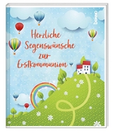 Herzliche Segenswünsche zur Erstkommunion - 