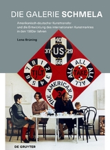 Die Galerie Schmela - Lena Br&uuml;ning