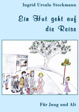 Ein Hut geht auf die Reise