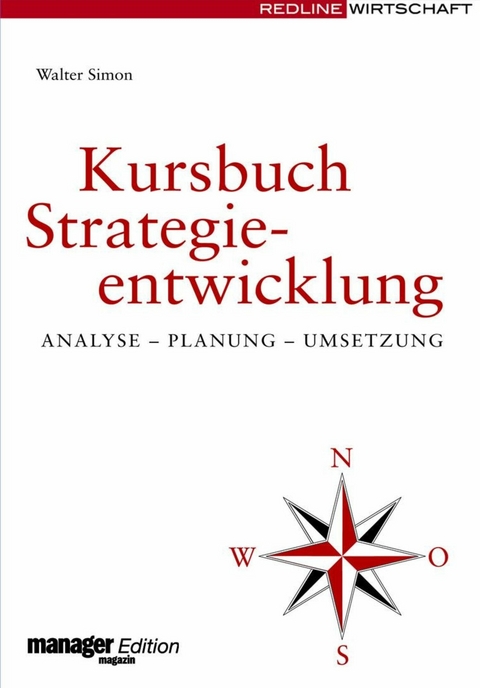 Kursbuch Strategieentwicklung -  Walter Simon