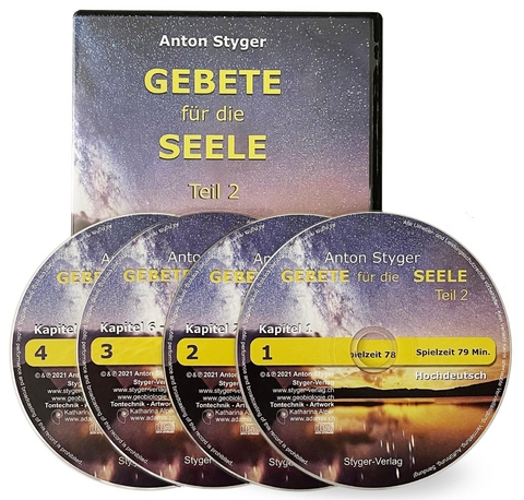 Gebete f&uuml;r die Seele, Teil 2 - Anton Styger