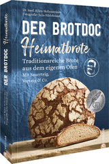 Der Brotdoc: Heimatbrote - Bj&ouml;rn Dr. Hollensteiner