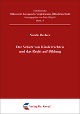 Der Schutz von Kinderrechten und das Recht auf Bildung - Natalie Declara