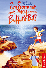 Ein Sommer mit Percy und Buffalo Bill - Ulf Stark
