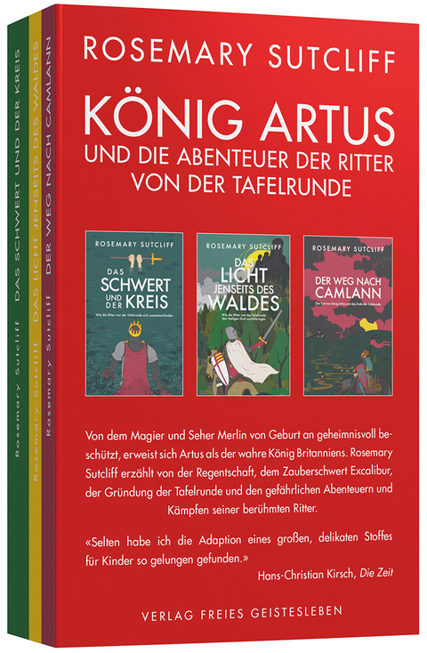 K&ouml;nig Artus und die Abenteuer der Ritter von der Tafelrunde - Rosemary Sutcliff