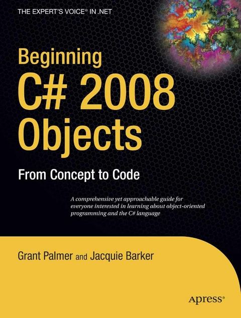 Beginning C# 2008 Objects - Grant Palmer, Ken Barker