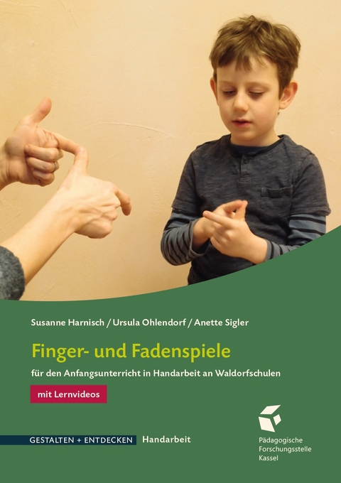 Finger- und Fadenspiele - Susanne Harnisch, Ursula Ohlendorf, Anette Sigler
