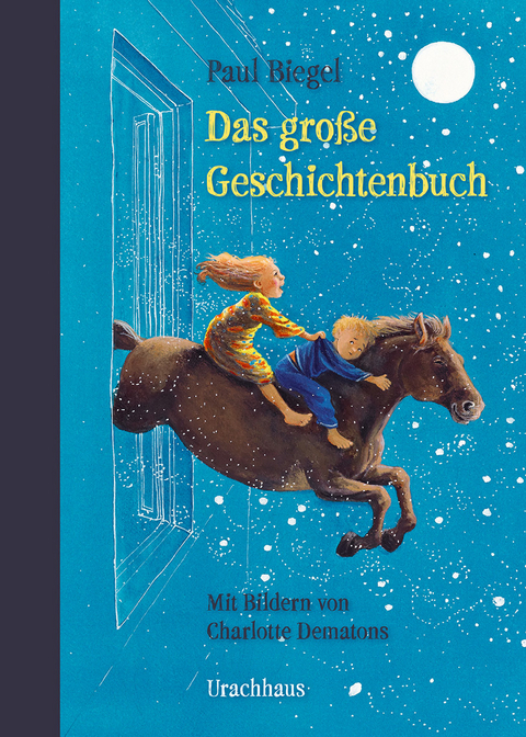 Das gro&szlig;e Geschichtenbuch - Paul Biegel