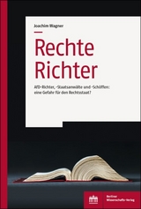 Rechte Richter - Joachim Wagner