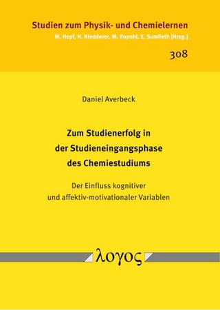 Zum Studienerfolg in der Studieneingangsphase des Chemiestudiums