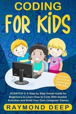 Coding for Kids - Raymond Deep