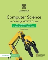 Cambridge IGCSE™ and O Level Computer Science Programming Book for Microsoft® Visual Basic with Digital Access (2 Years) - Morgan, Richard