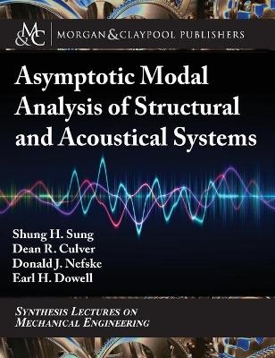 Asymptotic Modal Analysis of Structural and Acoustical Systems