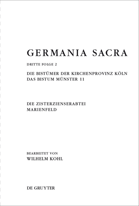 Die Bist&uuml;mer der Kirchenprovinz K&ouml;ln. Das Bistum M&uuml;nster 11. Die Zisterzienserabtei Marienfeld - 
