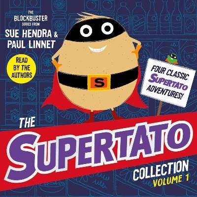 The Supertato Collection Vol 1 - Sue Hendra, Paul Linnet