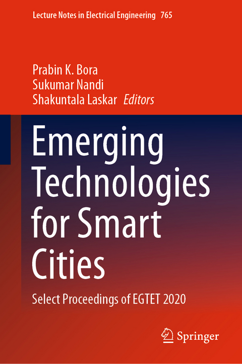 Emerging Technologies for Smart Cities - 