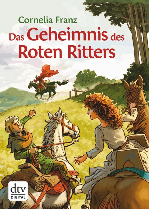 Das Geheimnis des Roten Ritters - Cornelia Franz