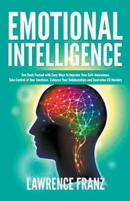 Emotional Intelligence - Lawrence Franz