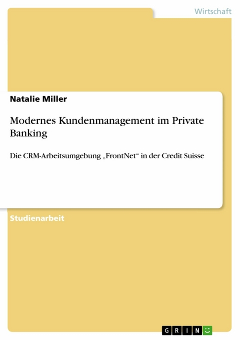 Modernes Kundenmanagement im Private Banking - Natalie Miller